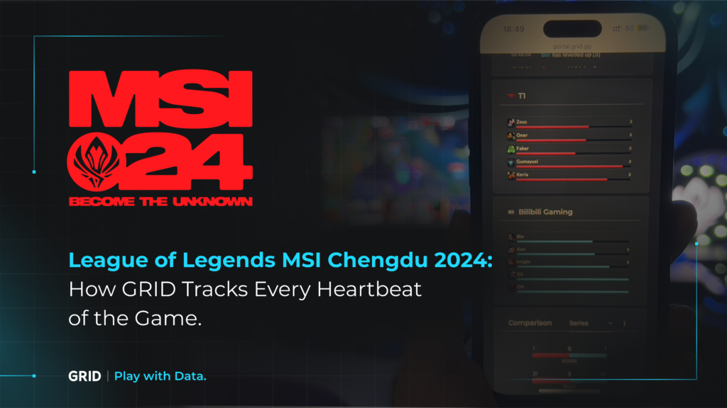 MSI 2024: How GRID Tracks Every Heartbeat of the Game.