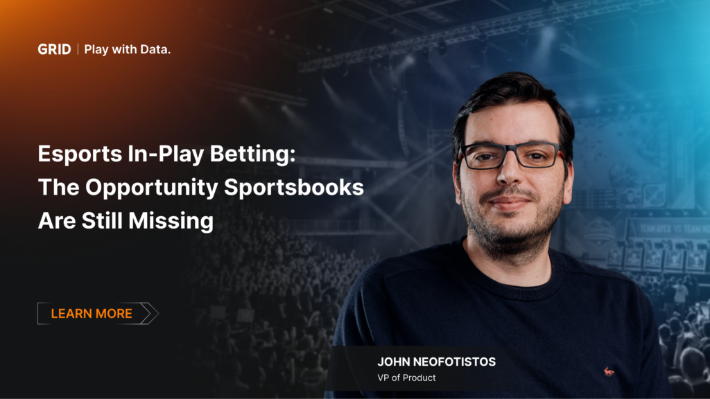 Promotional banner featuring John Neofotistos, VP of Product at GRID, titled "Esports In-Play Betting: The Opportunity Sportsbooks Are Still Missing."